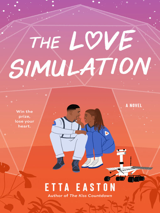 Title details for The Love Simulation by Etta Easton - Wait list